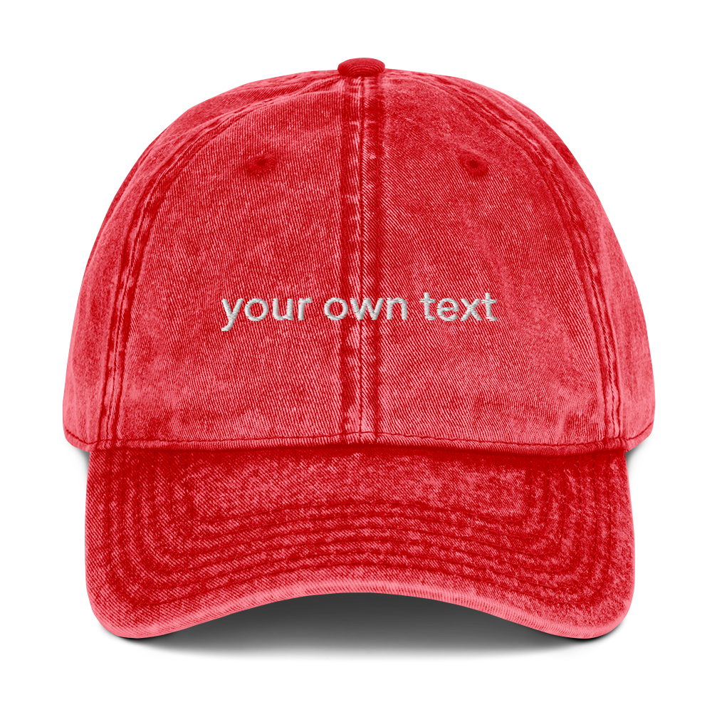 Your Own Text - Vintage Cap