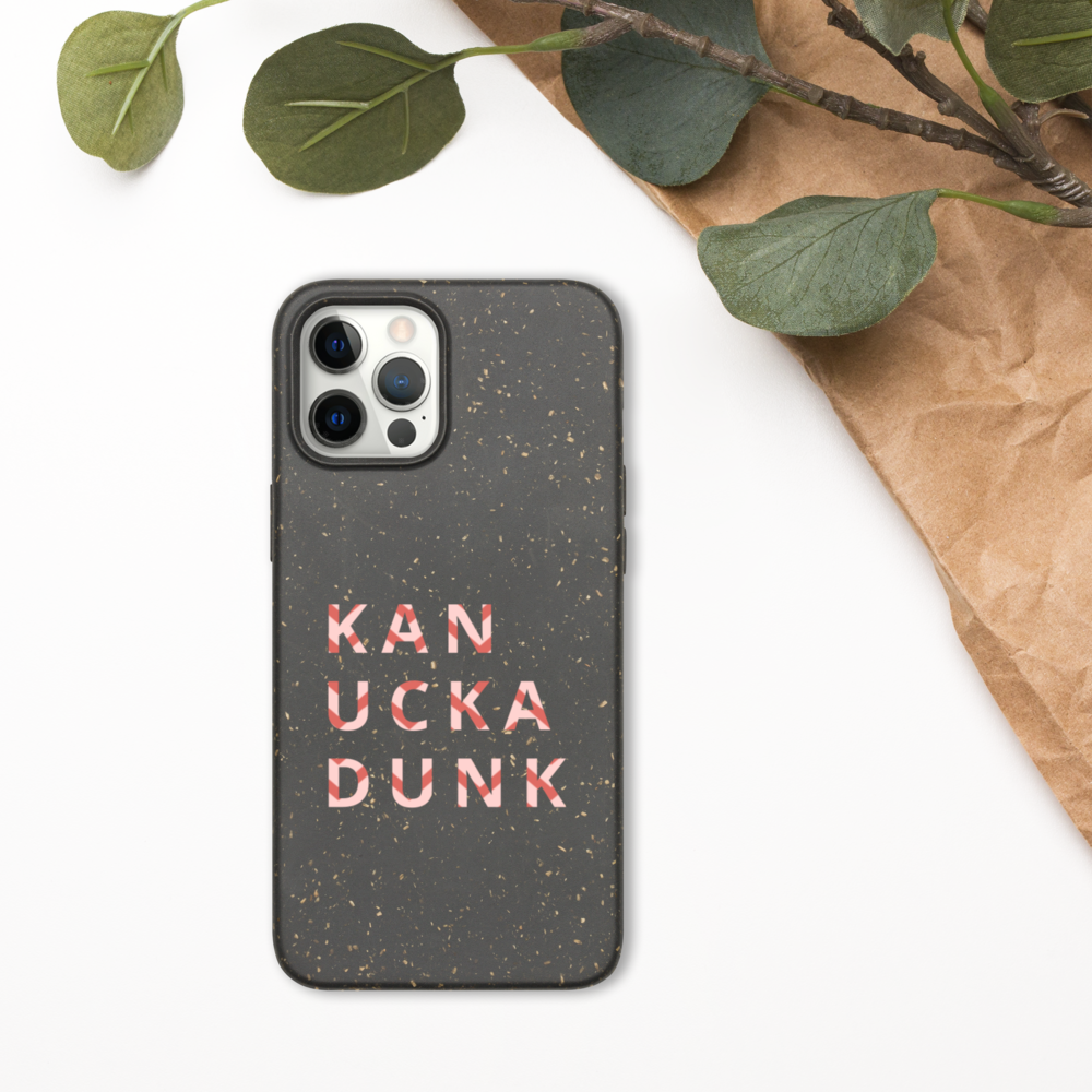 KANUCKADUNK - Biodegradable phone case