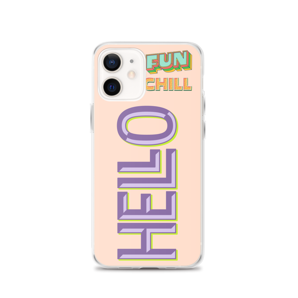 FUN, CHILL, HELLO - iPhone Case