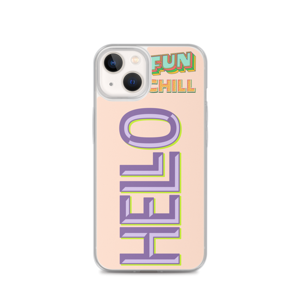 FUN, CHILL, HELLO - iPhone Case